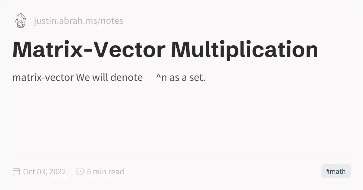 Justin Mu Math Matrix-Vector Multiplication
